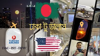 Dhaka to Dallas  ২৩ ঘণ্টায় আমেরিকা  Texas USA  Turkish Airlines  USA Vlog  2023 [upl. by Calvo320]