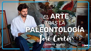 PALEOARTE EL ARTE TRAS LA PALEONTOLOGÍA  EPISODIO 03  JOSÉ CORTÉS [upl. by Rebmetpes]