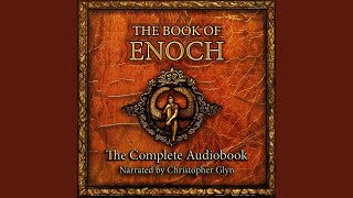 Chapter 1  The Book of Enoch [upl. by Refinnaj997]