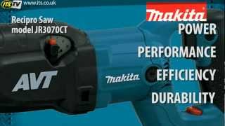 ITS TV  JR3070 Makita AVT Reciprocating Saw [upl. by Munn]