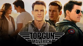 Top Gun Maverick Full Movie 2022 Facts  Tom Cruise Miles Teller Glen Powell Jennifer C  Review [upl. by Nylitak664]