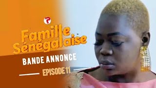 famille sénégalaise  bande annonce  épisode 11  saison 3 [upl. by Anaul]