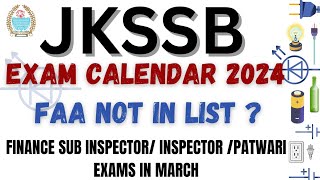 JKSSB EXAMS CALENDAR 2024 II FINANCE SI  INSPECTOR PATWARI EXAMS IN 2024 [upl. by Rayna]