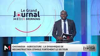 Chichaoua  La dynamique de reconstruction stimule fortement le secteur agricole [upl. by Ranilopa]