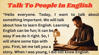 Talk To People In English  Graded Reader  Improve Your English  Learn English  Level 1 [upl. by Marino]