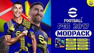 PES 2017  eFootball 2025 Full Mod V1 AIO [upl. by Ijneb22]