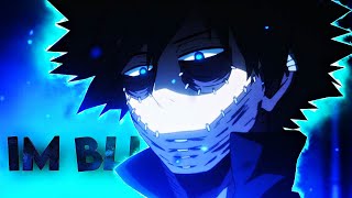 Im Blue  Dabi EditAMV [upl. by Aurelia]