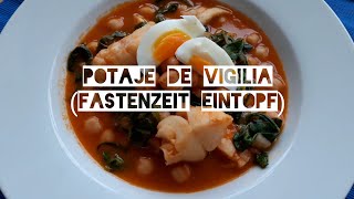 Potaje de vigilia Fastenzeit Eintopf [upl. by Alpheus]