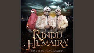 Rindu Humaira feat Maliq Suhaimi [upl. by Oznecniv]