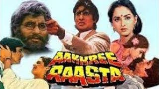 Aakhree Raasta 1986 Hindi Full Movie Old  Amitabh Bachchan  Sridevi  Anupam Kher  Movie Spoof [upl. by Ilysa177]