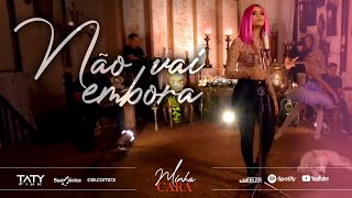 TATY PINK  NÃO VAI EMBORA cover [upl. by Mode]