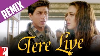 Remix  Tere Liye Song  VeerZaara  Shah Rukh Khan Preity Zinta  Lata Mangeshkar Roop Kumar [upl. by Annodam164]