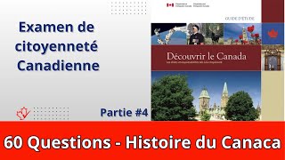 Histoire du Canada  4  Examen de Citoyenneté Canadienne [upl. by Tracie]