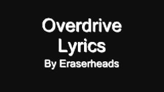 Overdrive  Eraserheads with Lyrics [upl. by Anabella223]