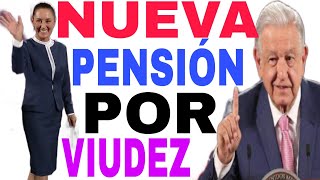 ☝️NUEVA PENSIÓN 🎉 POR VIUDEZ CONCUBINO Y CONCUBINA [upl. by Thomas]