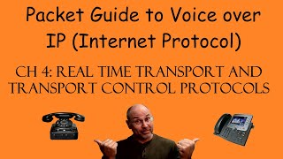 The Packet Guide to VoIP Chapter 4  RTP and RTCP [upl. by Fisher]