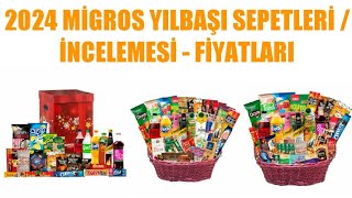 2024 Migros Yılbaşı Sepeti  Paketi İncelemesi  Fiyatları [upl. by Raul504]