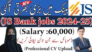 JS Bank Jobs 2024 Apply Online Now  StepbyStep Guide [upl. by Oicirbaf]