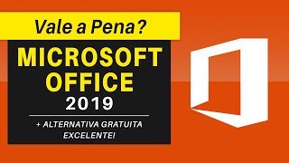 MICROSOFT OFFICE 2019 Vale a Pena Comprar  Minha Opinião [upl. by Castera]