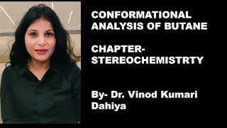 CONFORMATIONAL ANALYSIS OF BUTANE [upl. by Coriss]