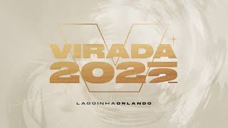 VIRADA 2022  LAGOINHA ORLANDO CHURCH [upl. by Harwell]