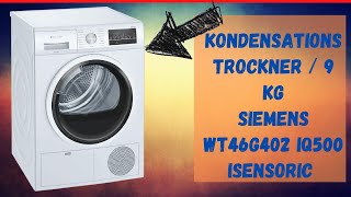 📍 Siemens WT46G402 iQ 500 iSensoric Kondensationstrockner❗ [upl. by Okin]