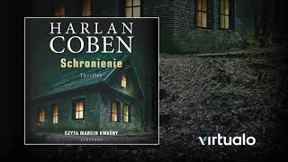 Harlan Coben quotSchronieniequot audiobook Czyta Marcin Kwaśny [upl. by Kaylil]