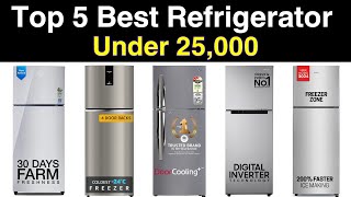 Top 5 Best Refrigerator Under 25000 In 2024  Top Double Door Fridge Below 20000 To 25000 India 2024 [upl. by Karlen]