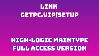 🔸HighLogic MainType👏 HOW TO INSTALL 💻PCLAPTOP TUTORIAL 2024 no charge👍 [upl. by Iblehs641]