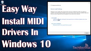 Install MIDI Drivers In Windows 10  How To Fix [upl. by Madson921]