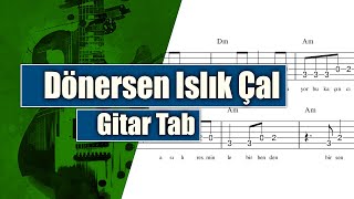 Manuş Baba  Dönersen Islık Çal  Gitar Tab [upl. by Brieta179]