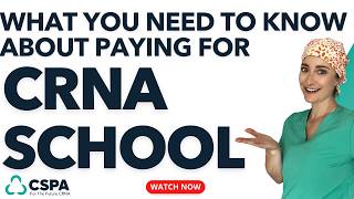 What You Need To Know About Paying For CRNA School  How To Pay For CRNA School [upl. by Akenor]