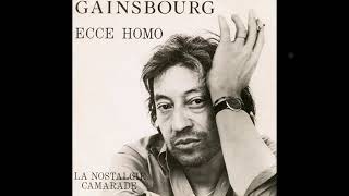 Serge Gainsbourg  La Nostalgie Camarade  Dub [upl. by Templer]