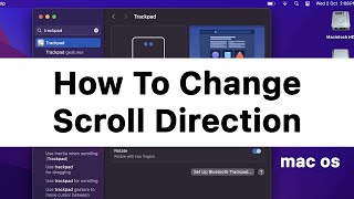 How to Change Scroll Direction in Mac OS Track Pad and mouse [upl. by Eziechiele124]