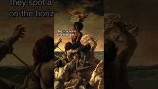 Raft of the Medusa by Géricault art history arthistory painting [upl. by Ahseer]