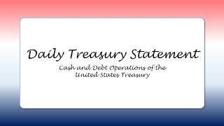 Daily Treasury Statement [upl. by Gordan]