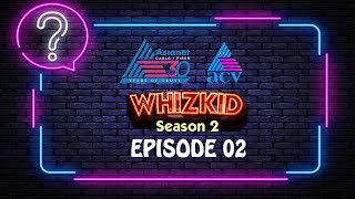 WHIZKID SEASON 2EP  2 Quiz Competition For School Students Quiz Competition Organized by Asianet [upl. by Piggy]