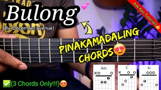 Bulong  December Avenue 3 Chords Only😍  Guitar Tutorial [upl. by Angus]