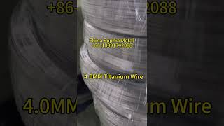 titanium alloy wire pure titanium wire titanium straight wire titanium welding wire 3D printed [upl. by Imoyn894]