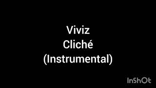 viviz  cliché Oficial instrumental [upl. by Eetnahs182]