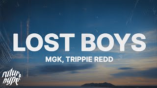 mgk x Trippie Redd – lost boys Lyrics [upl. by Lynelle]