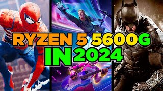 RYZEN 5 5600G GAMES TEST 2024 RYZEN 5 5600G RUN ANYTHING 4GB RAM DEDICATED [upl. by Gunner41]