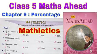 Class 5 Maths Ahead Chapter 9 Mathletics  Class 5  Maths Ahead  Percentages  Chapter 9  Maths [upl. by Kammerer]