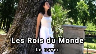 LES ROIS DU MONDE  Cover [upl. by Lain]