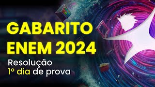 GABARITO ENEM 2024  Correção ao vivo  1º dia de prova 0311 [upl. by Akerley]