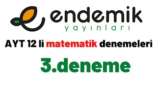 ENDEMİK 12 Lİ AYT MATEMATİK DENEMELERİ3 [upl. by Menell936]