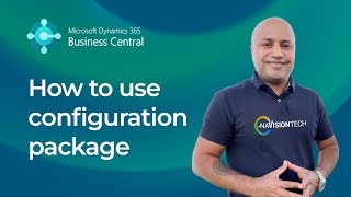 How to use configuration package in Business Central  tutorial microsoft [upl. by Eiramanit]