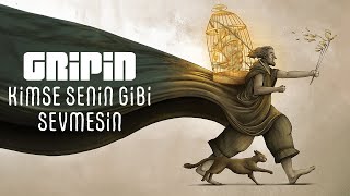 gripin  Kimse Senin Gibi Sevmesin Official Video [upl. by Avie]