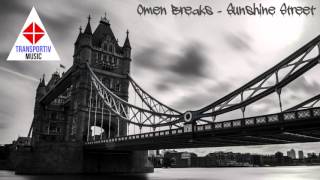 Omen Breaks  Sunshine Street [upl. by Koblick]