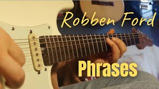 Robben Ford Phrases Solo [upl. by Kyne]